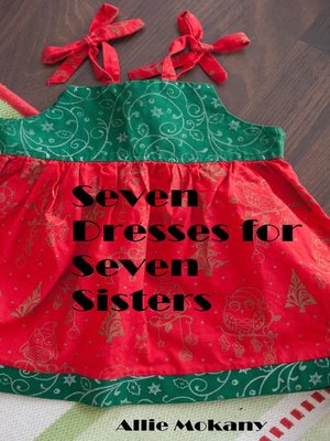 cover image of Seven Dresses for Seven Sisters